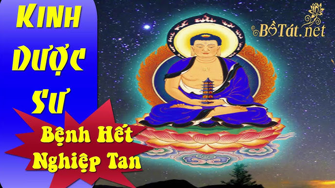 Tụng kinh dược sư cực kỳ linh nghiệm Tụng gớm dược sư rất là linh nghiệm