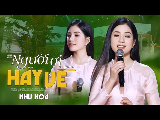 Người Ơi hãy về như hoa Người Ơi hãy về như hoa
